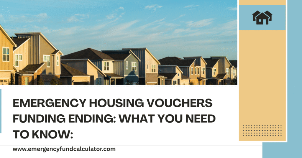 emergency housing vouchers funding ending