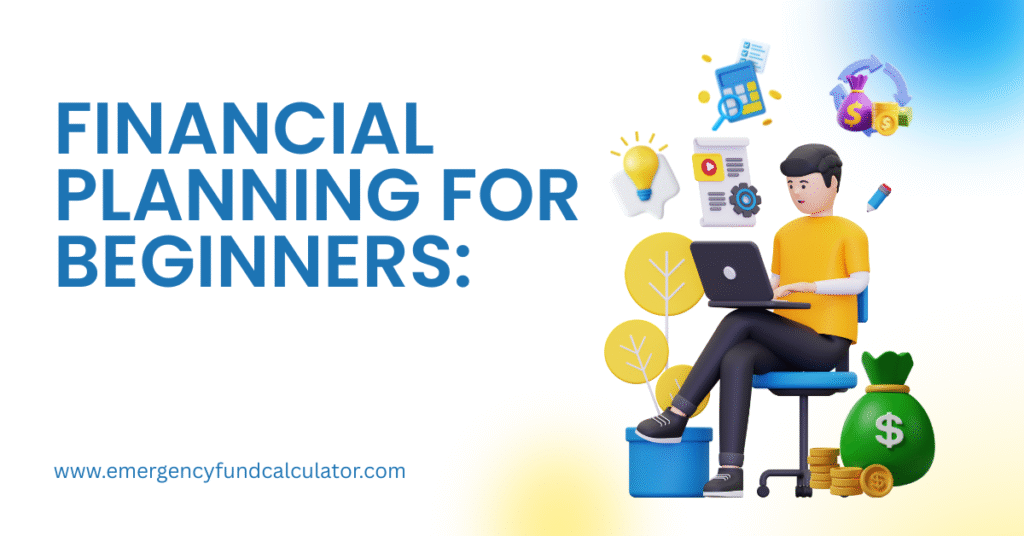 Financial Planning for Beginners