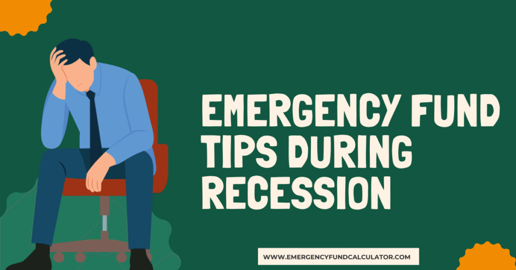 Emergency Fund Tips During Recession